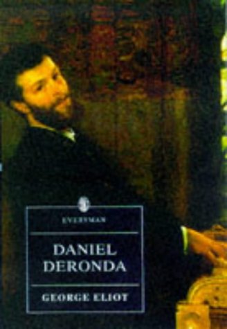 Daniel Deronda (Everyman's Library)